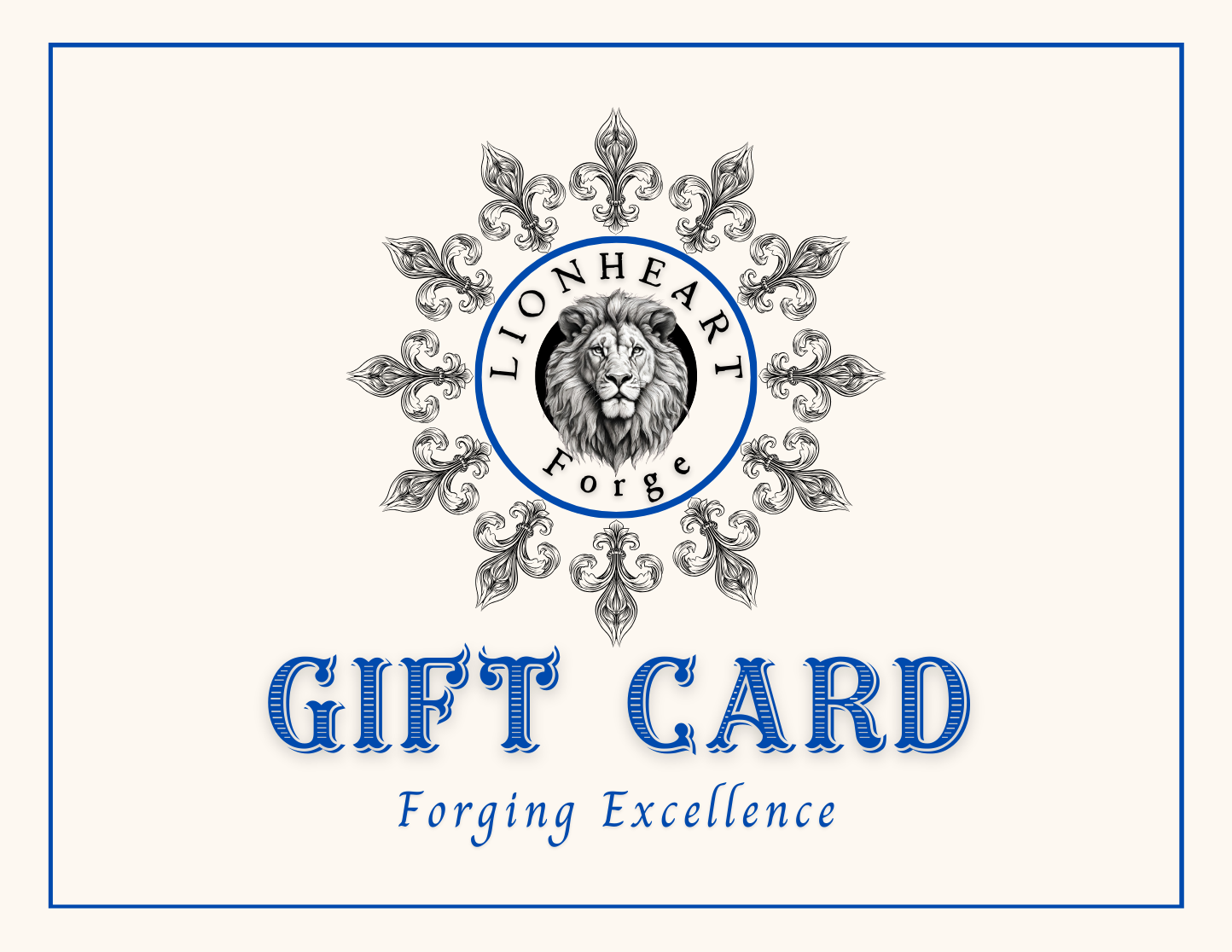 Lionheart Forge Gift Card